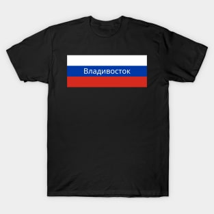 Vladivostok City in Russian Flag T-Shirt